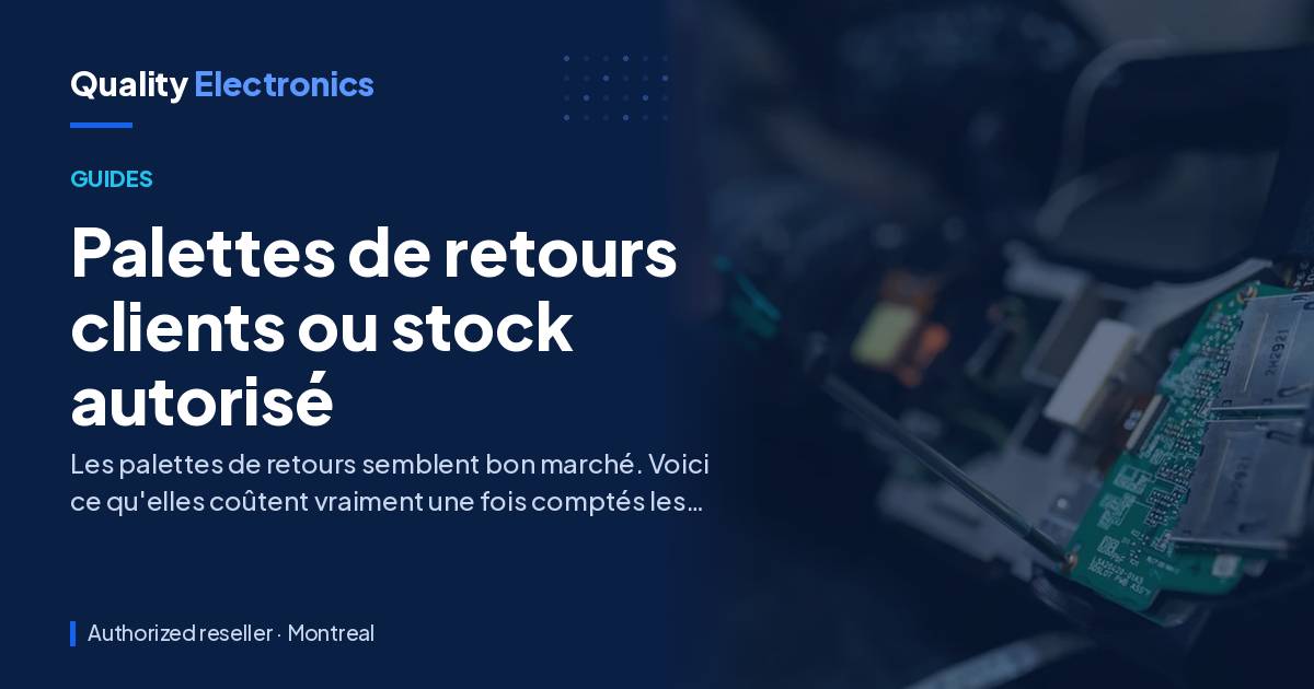 Palettes de retours clients ou stock autorisé