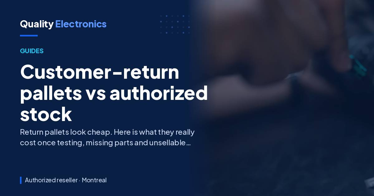Customer-return pallets vs authorized stock