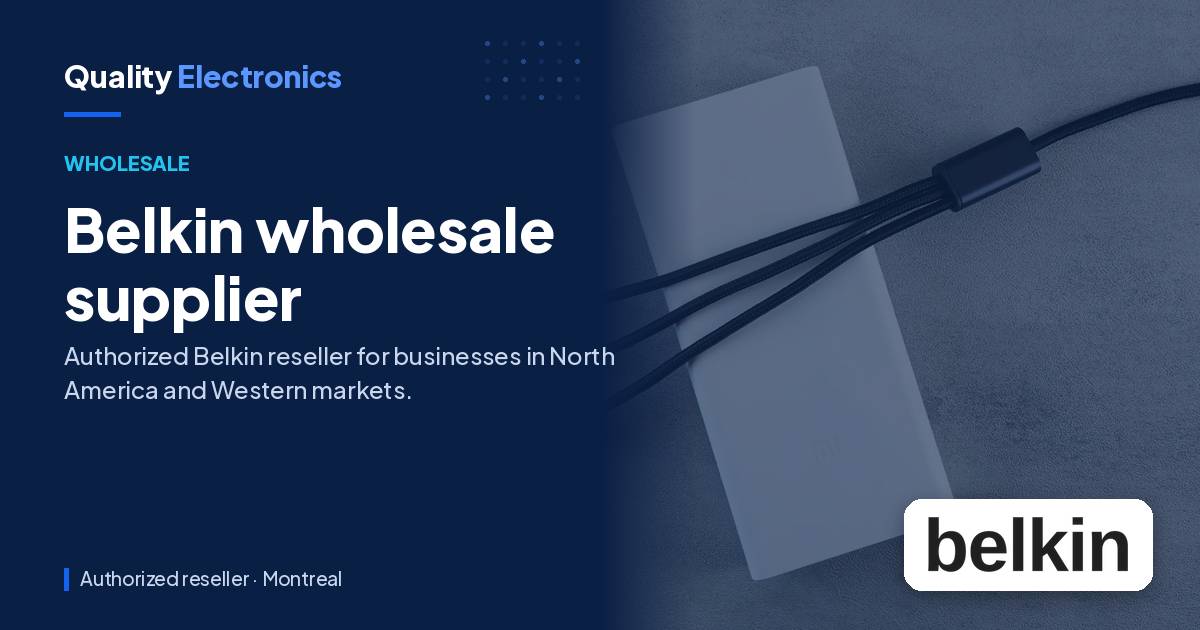Belkin wholesale supplier