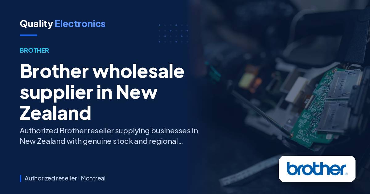 Brother wholesale supplier in New Zealand