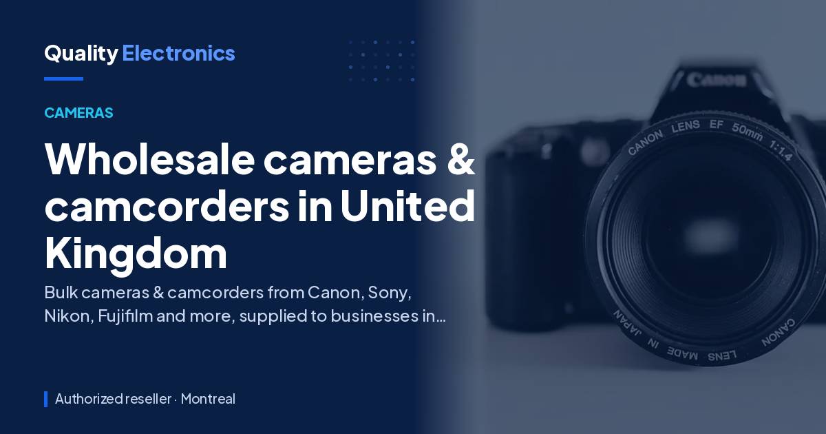 Wholesale cameras & camcorders in United Kingdom