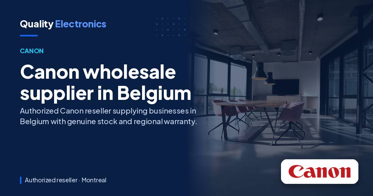 Canon wholesale supplier in Belgium