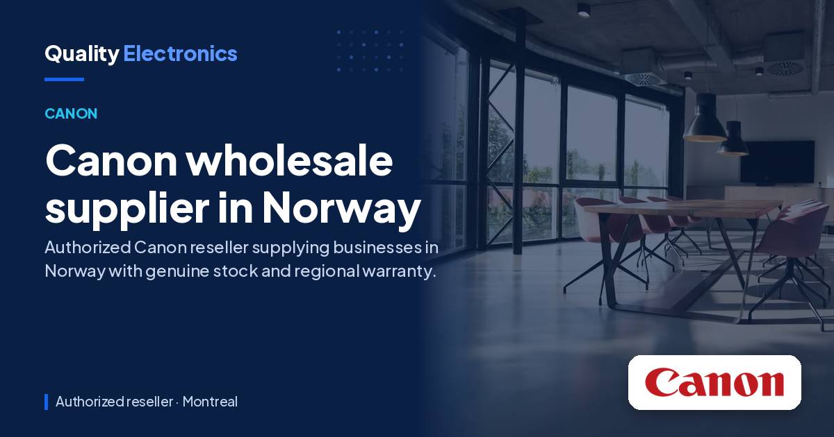 Canon wholesale supplier in Norway