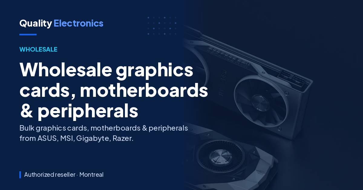 Wholesale graphics cards, motherboards & peripherals