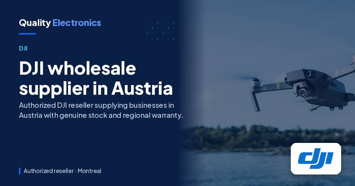 DJI wholesale supplier in Austria
