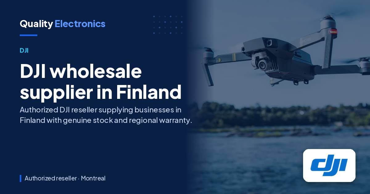 DJI wholesale supplier in Finland