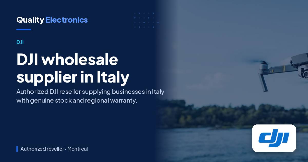 DJI wholesale supplier in Italy