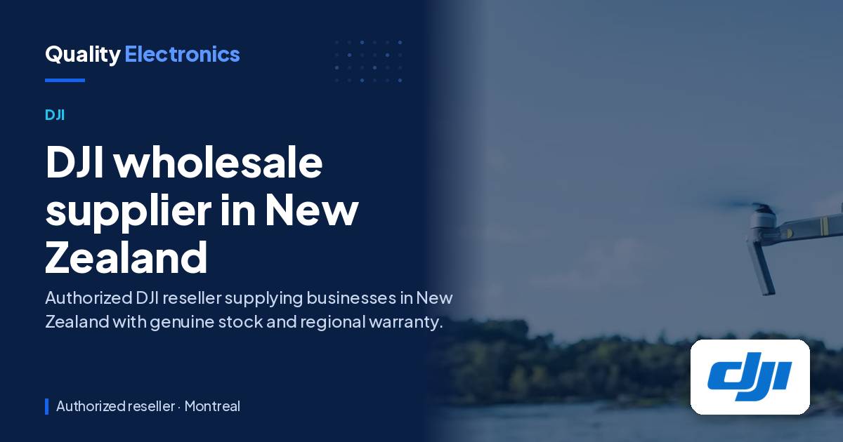 DJI wholesale supplier in New Zealand