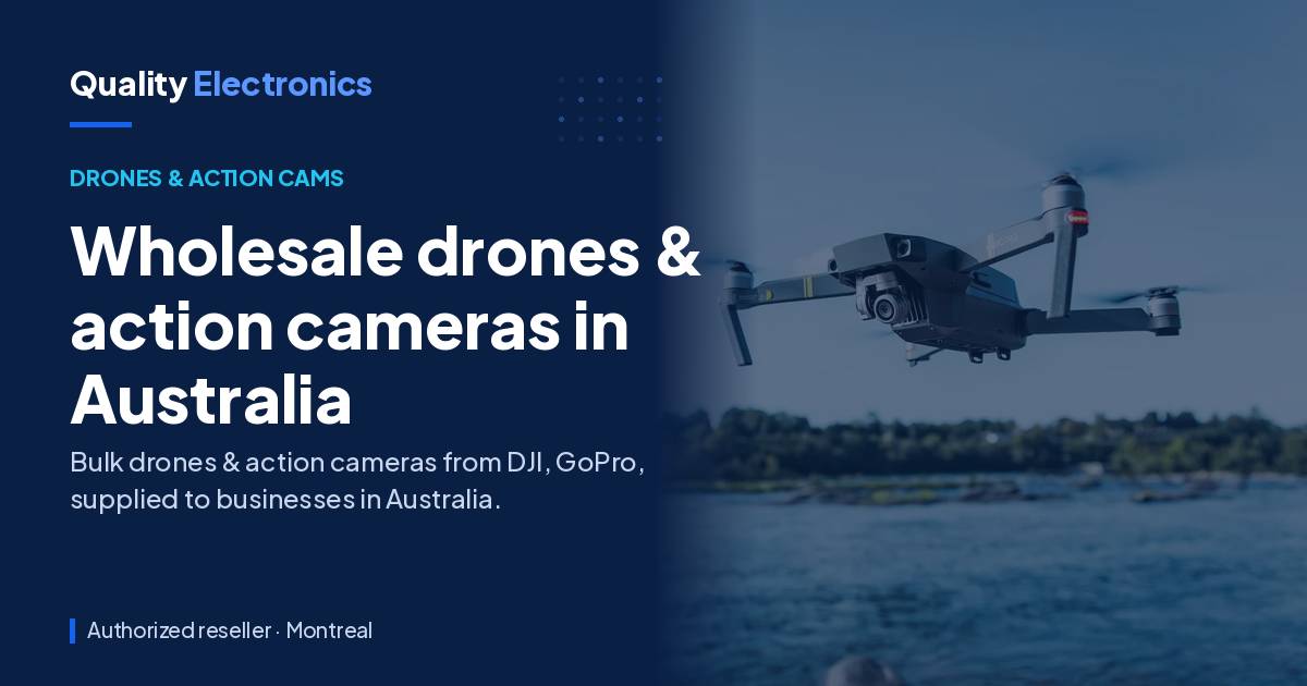 Wholesale drones & action cameras in Australia