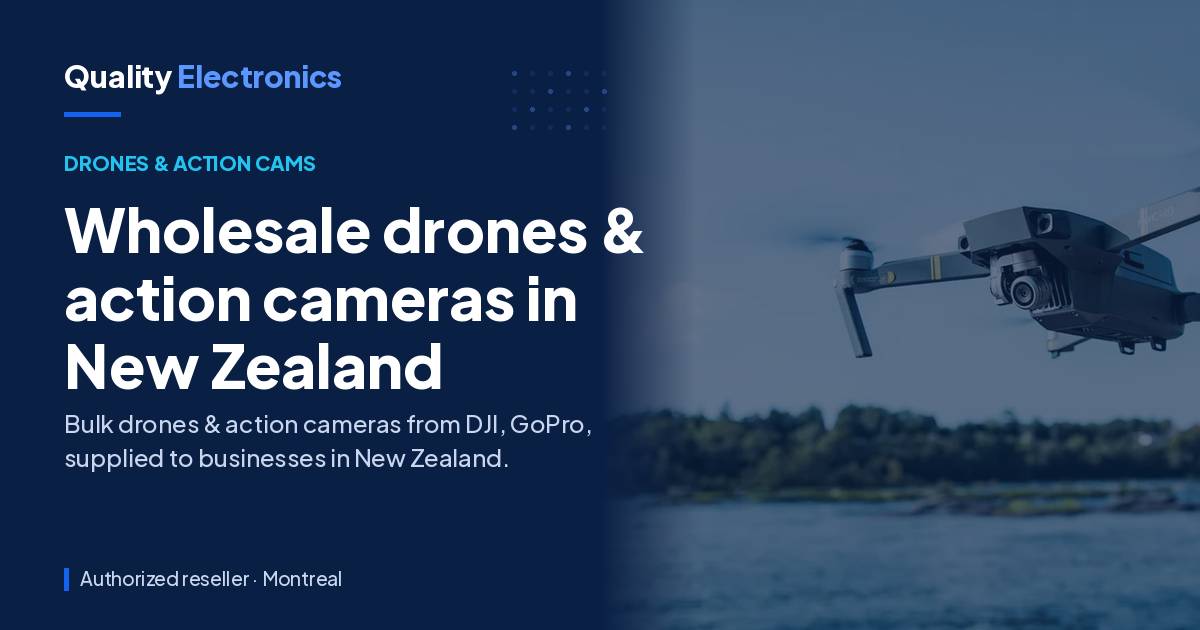Wholesale drones & action cameras in New Zealand
