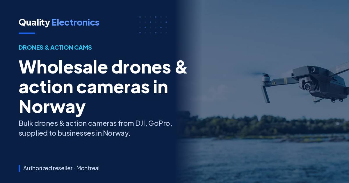 Wholesale drones & action cameras in Norway