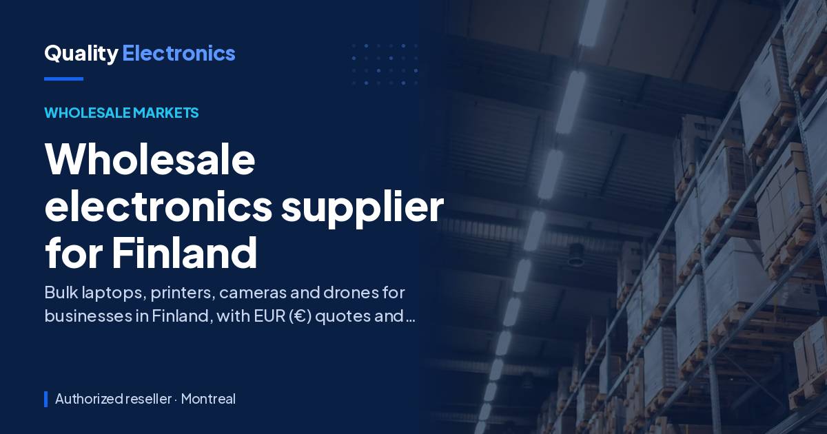 Wholesale electronics supplier for Finland
