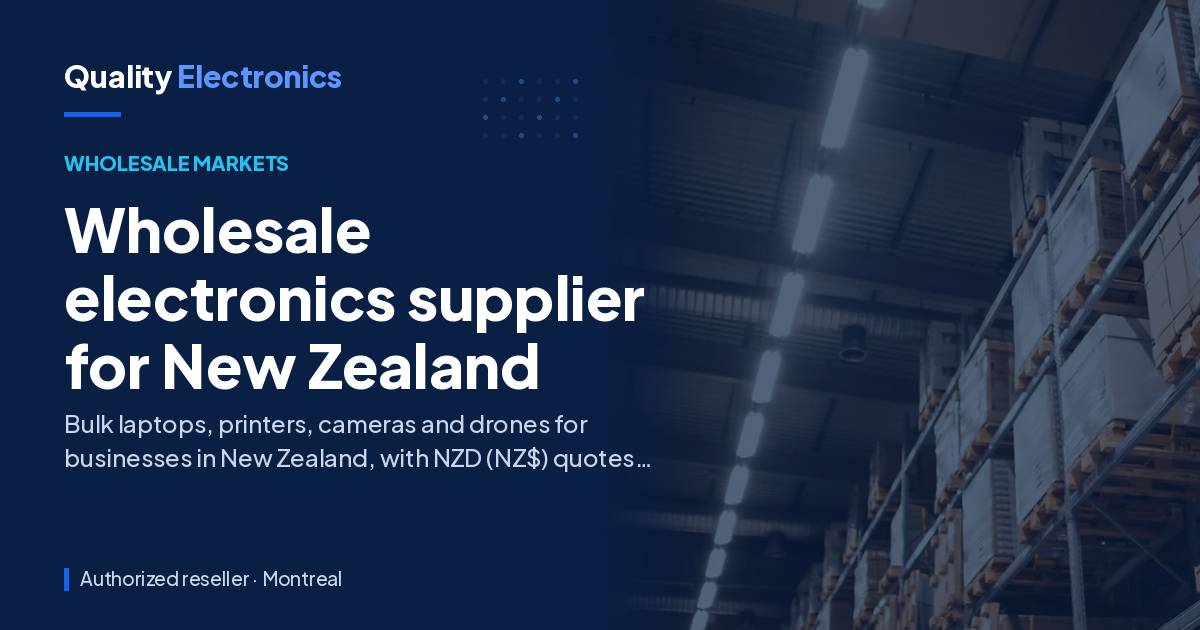 Wholesale electronics supplier for New Zealand