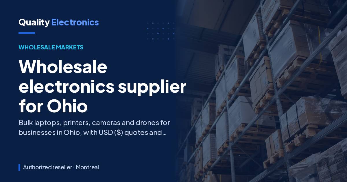 Wholesale electronics supplier for Ohio