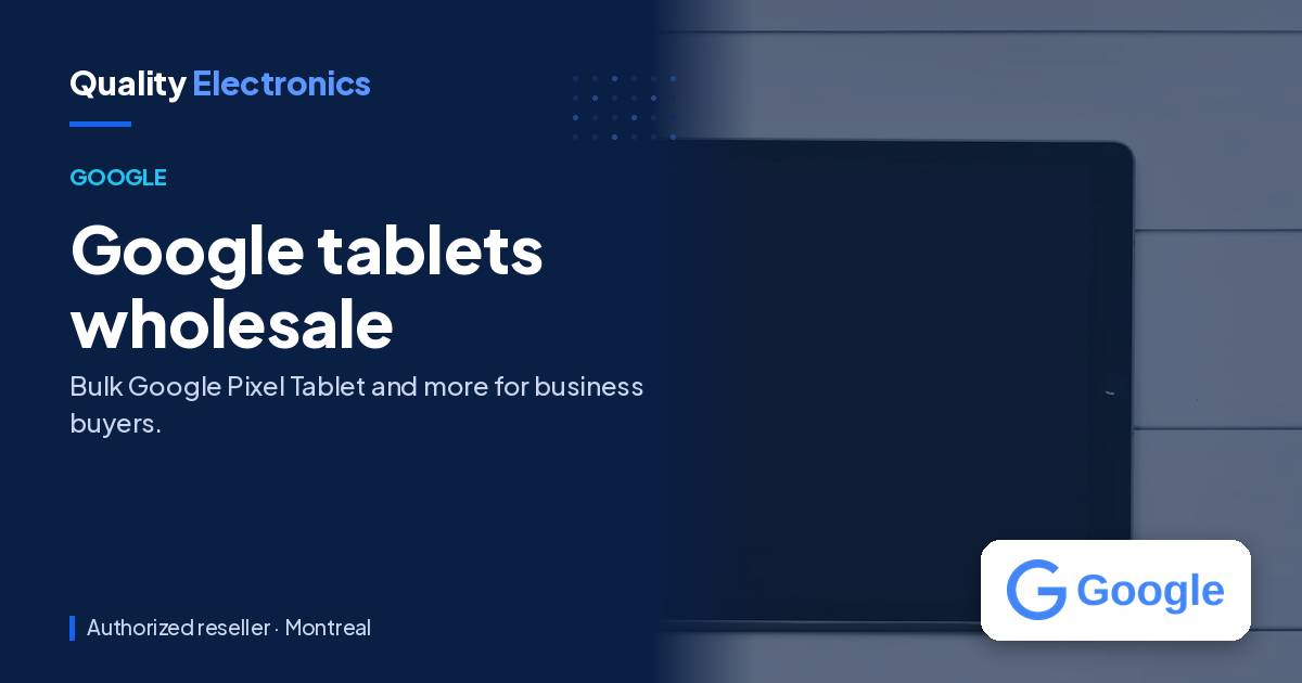 Google tablets wholesale