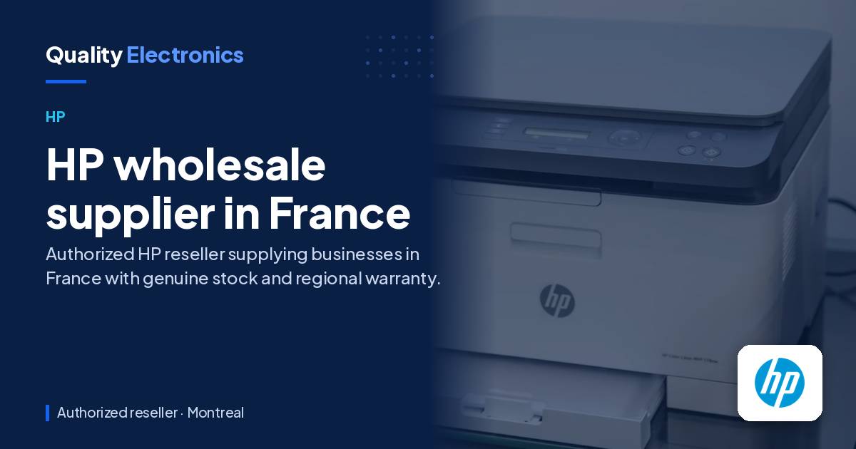 HP wholesale supplier in France