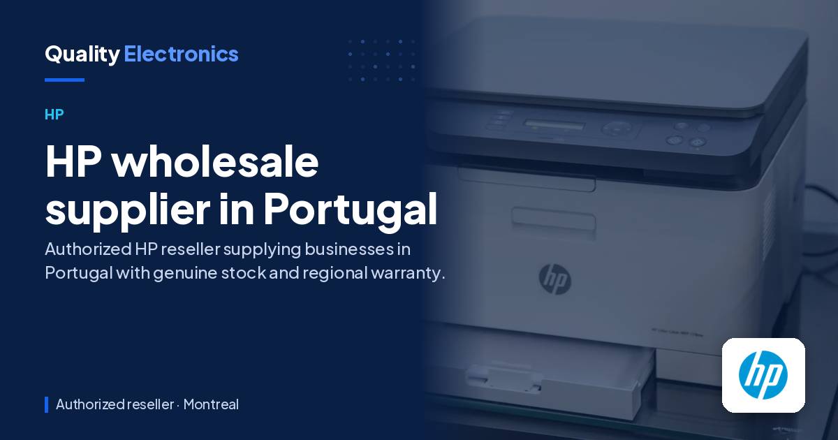 HP wholesale supplier in Portugal
