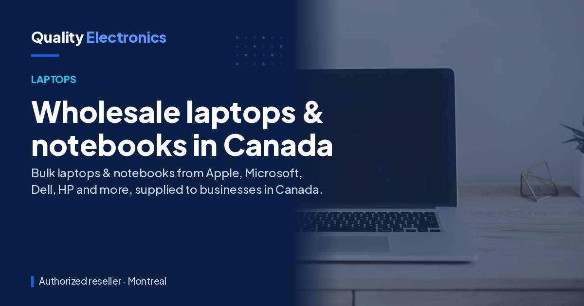 Wholesale laptops & notebooks in Canada