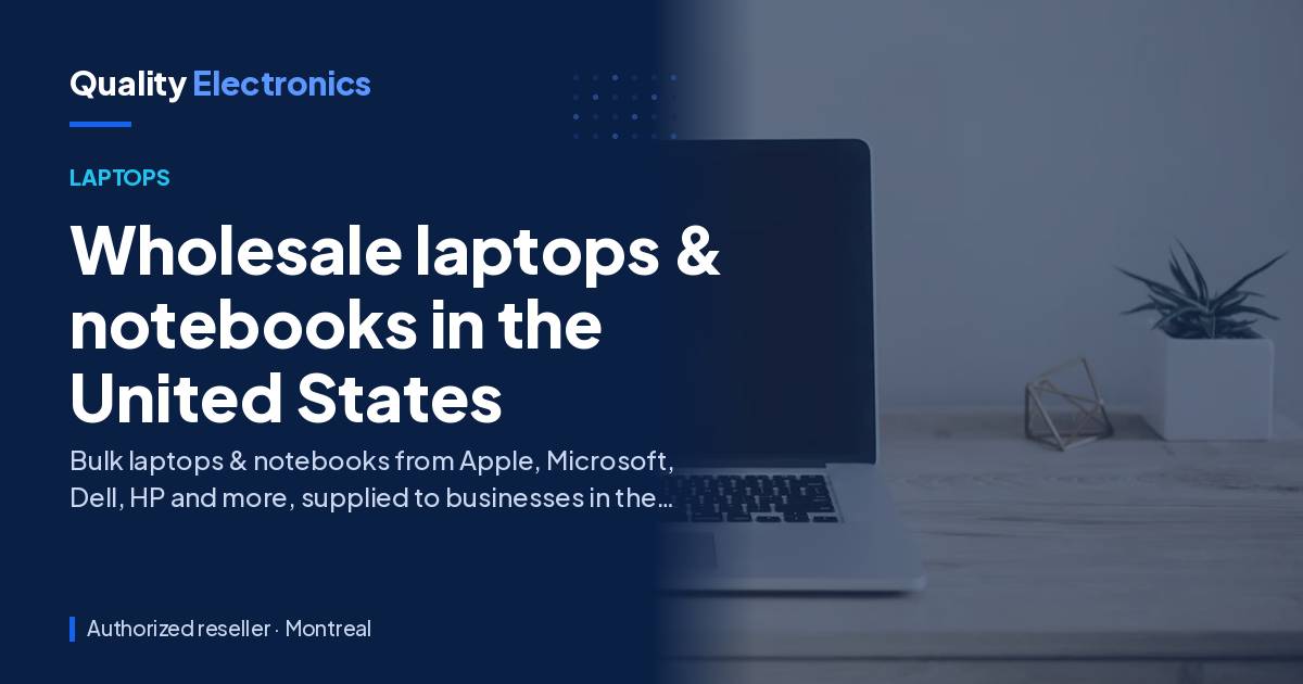 Wholesale laptops & notebooks in the United States
