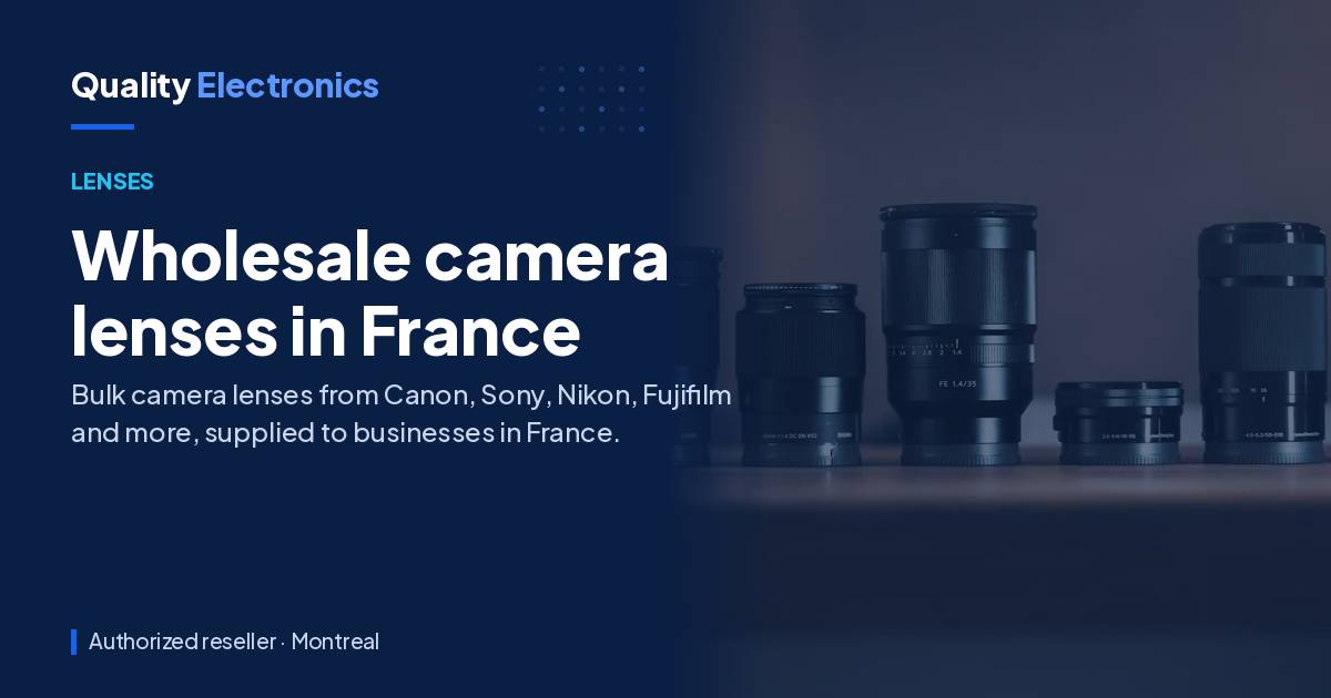 Wholesale camera lenses in France