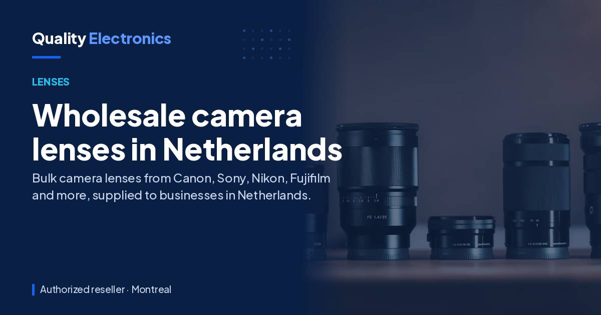 Wholesale camera lenses in Netherlands
