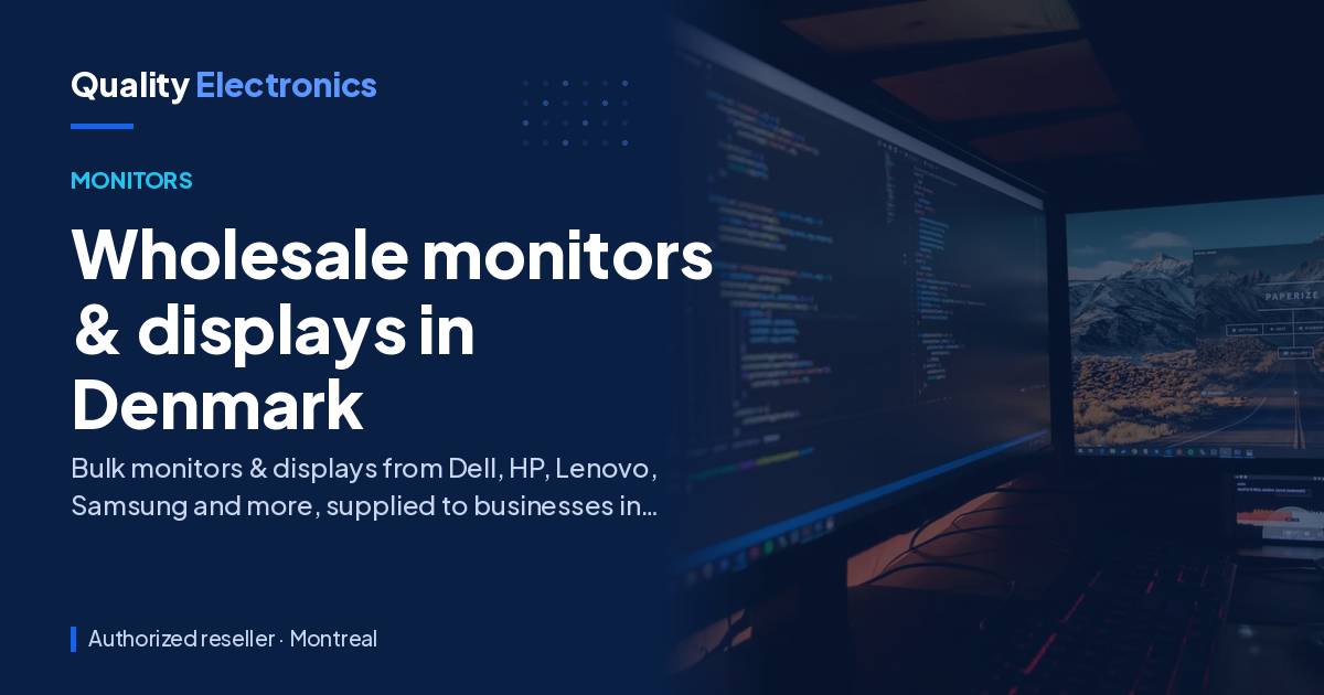 Wholesale monitors & displays in Denmark