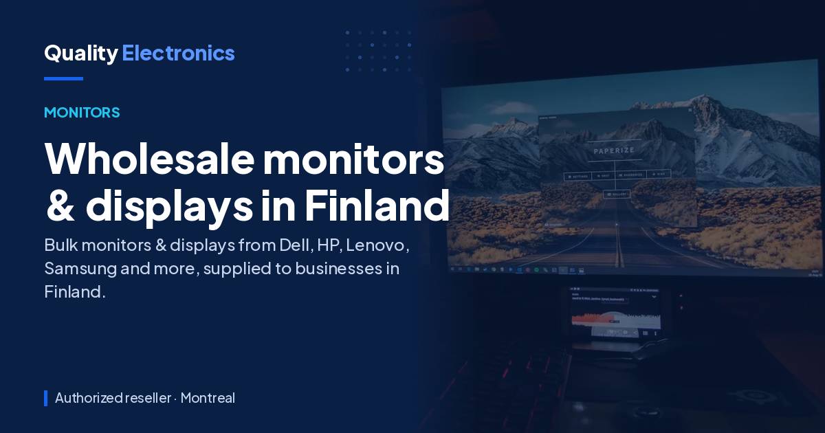 Wholesale monitors & displays in Finland