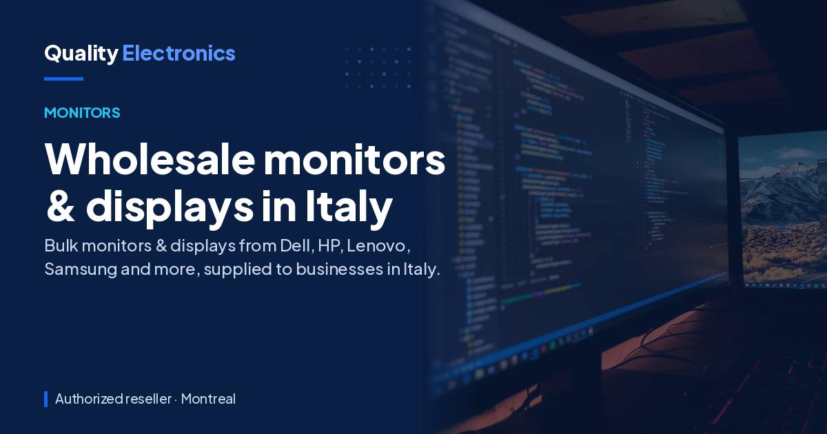 Wholesale monitors & displays in Italy