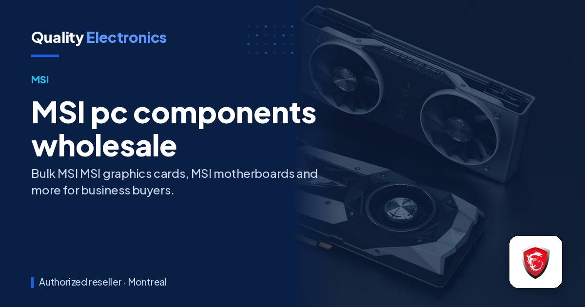 MSI pc components wholesale