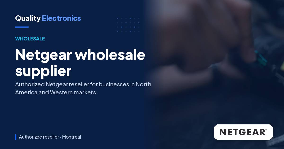 Netgear wholesale supplier