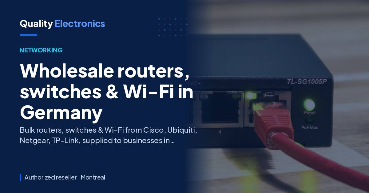 Wholesale routers, switches & Wi-Fi in Germany