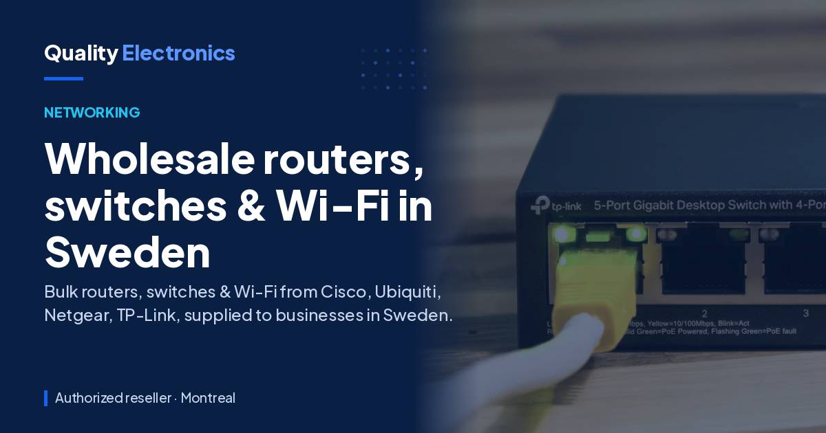 Wholesale routers, switches & Wi-Fi in Sweden