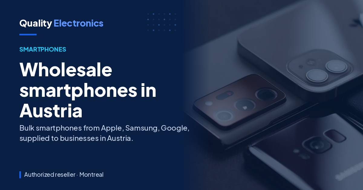 Wholesale smartphones in Austria