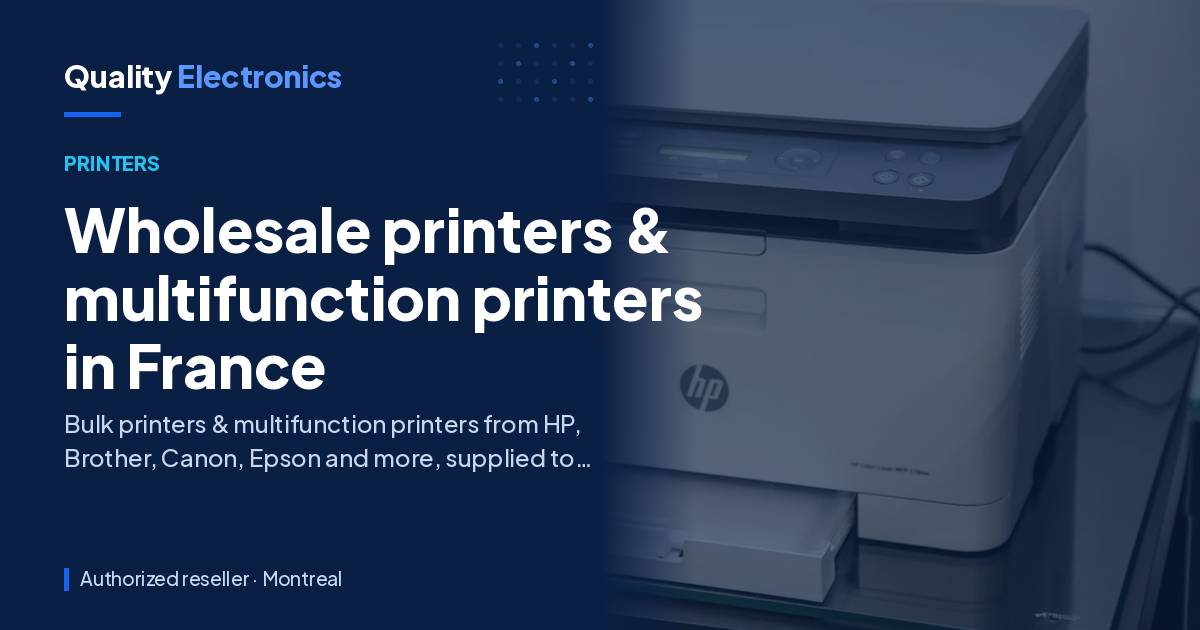 Wholesale printers & multifunction printers in France