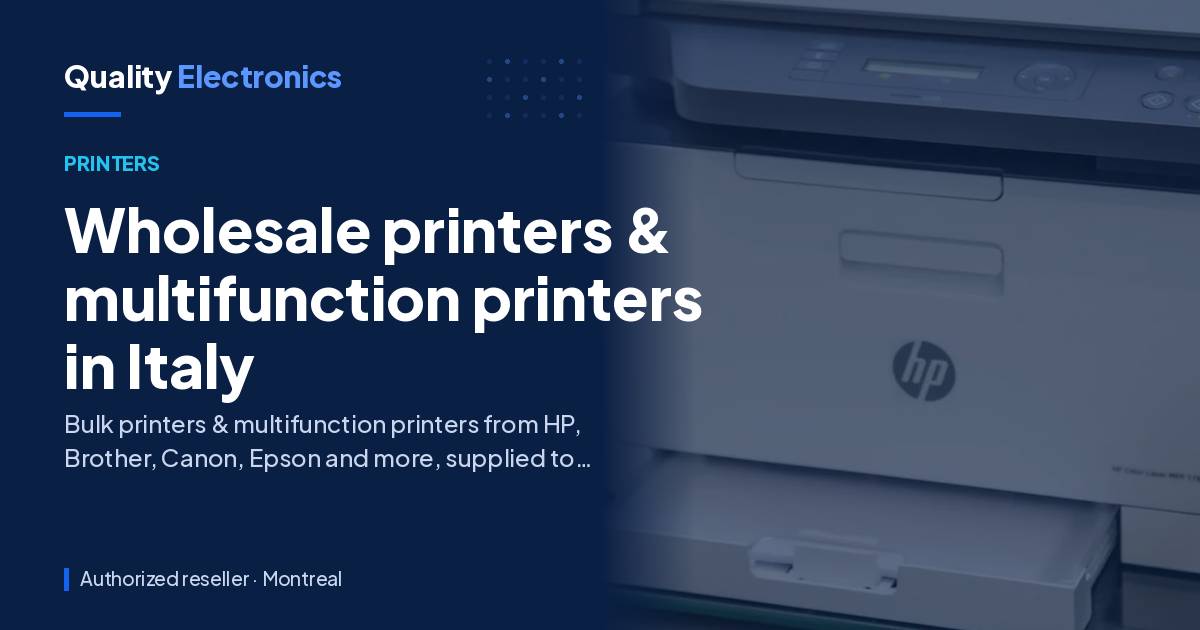 Wholesale printers & multifunction printers in Italy