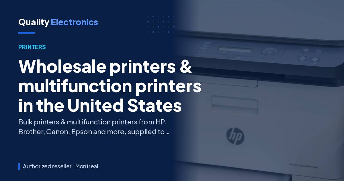 Wholesale printers & multifunction printers in the United States