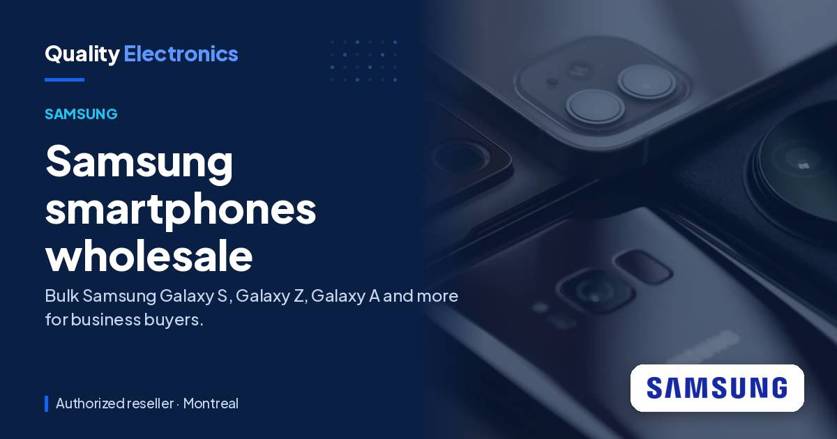 Samsung smartphones wholesale