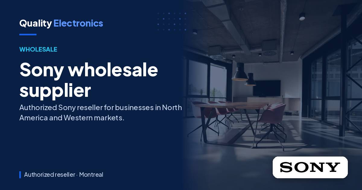 Sony wholesale supplier