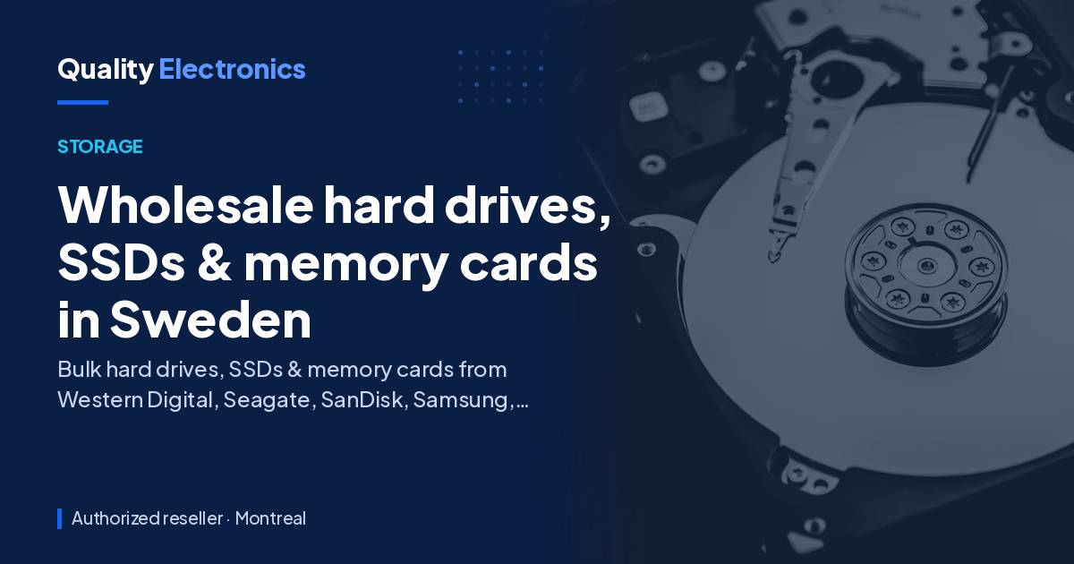 Wholesale hard drives, SSDs & memory cards in Sweden