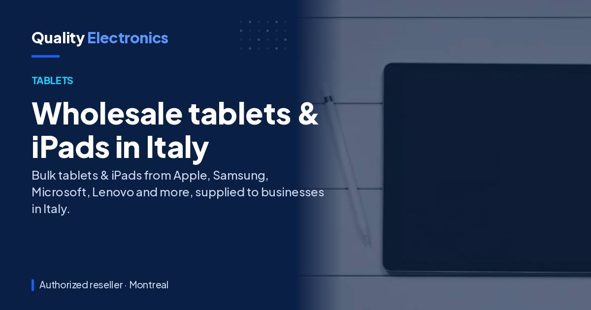 Wholesale tablets & iPads in Italy