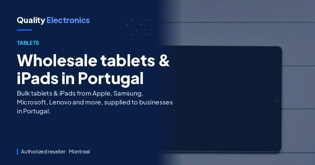 Wholesale tablets & iPads in Portugal