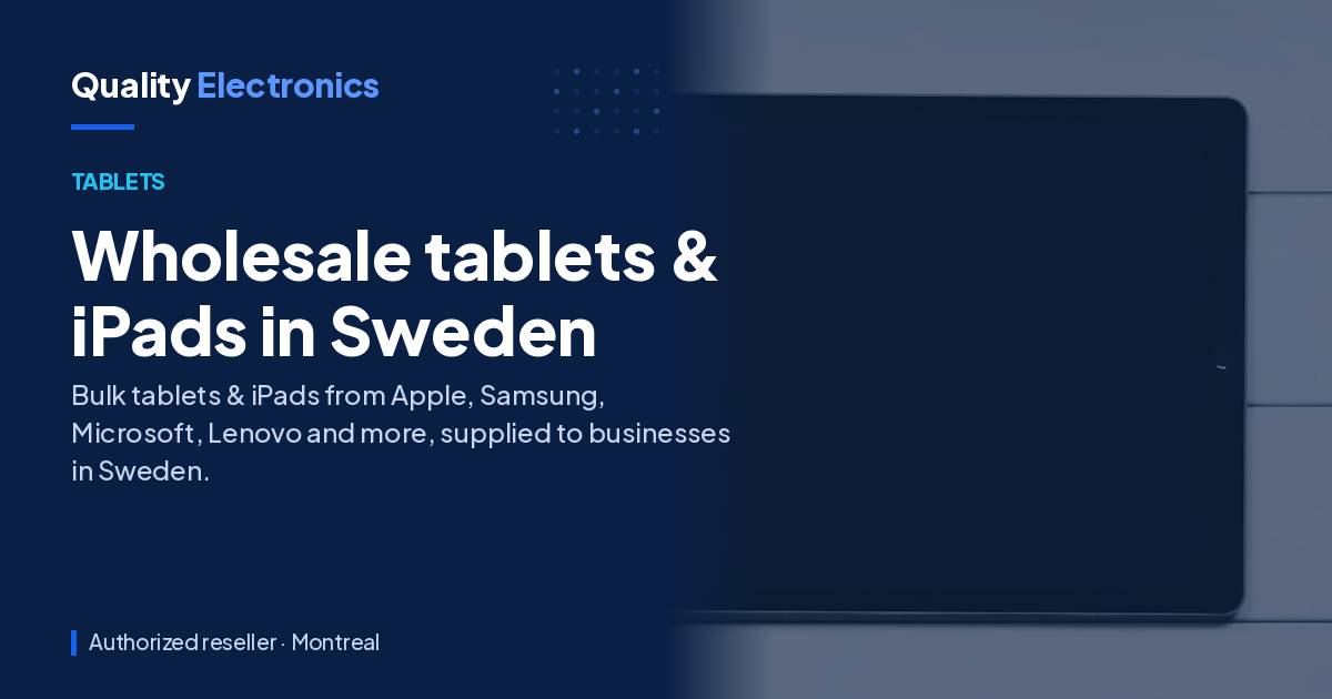 Wholesale tablets & iPads in Sweden