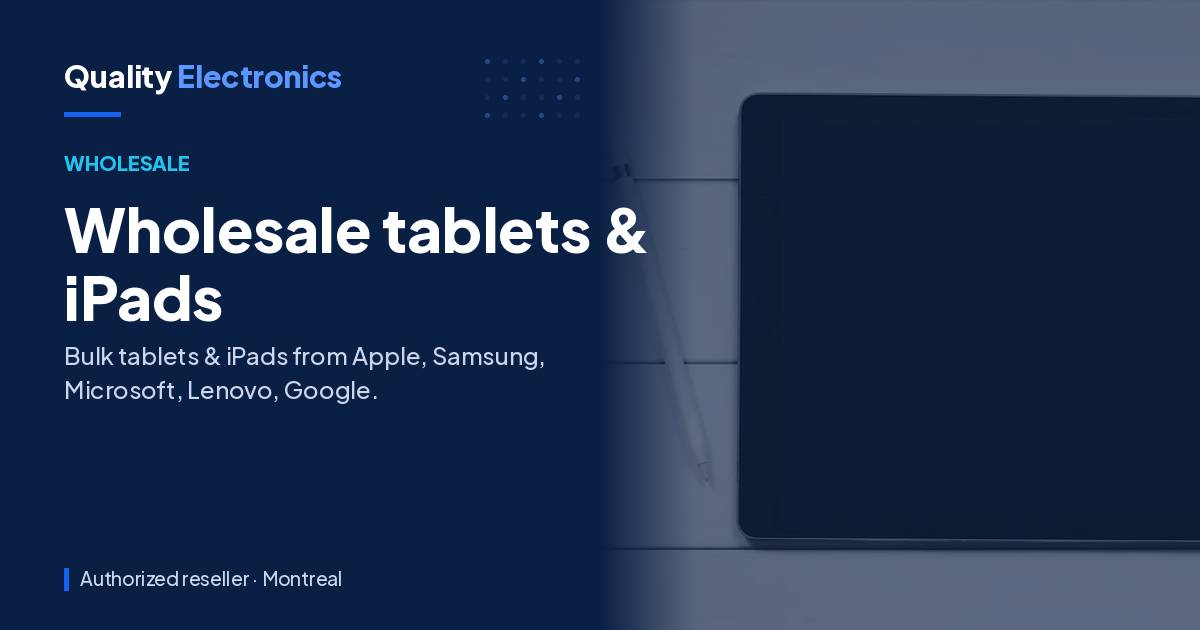 Wholesale tablets & iPads