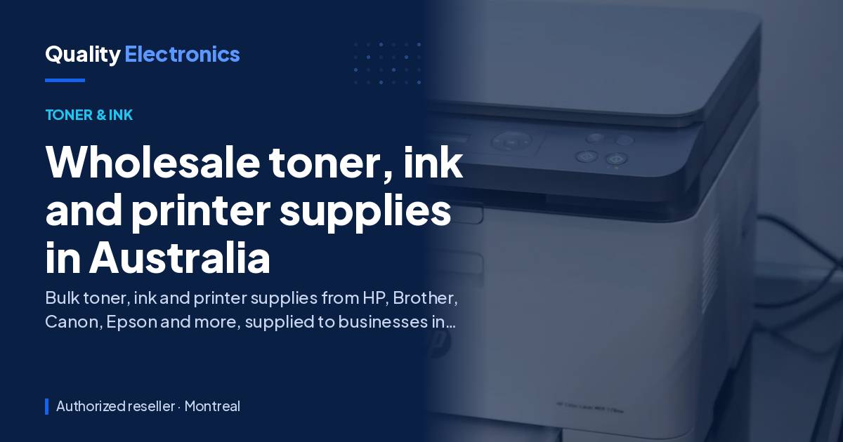 Wholesale toner, ink and printer supplies in Australia