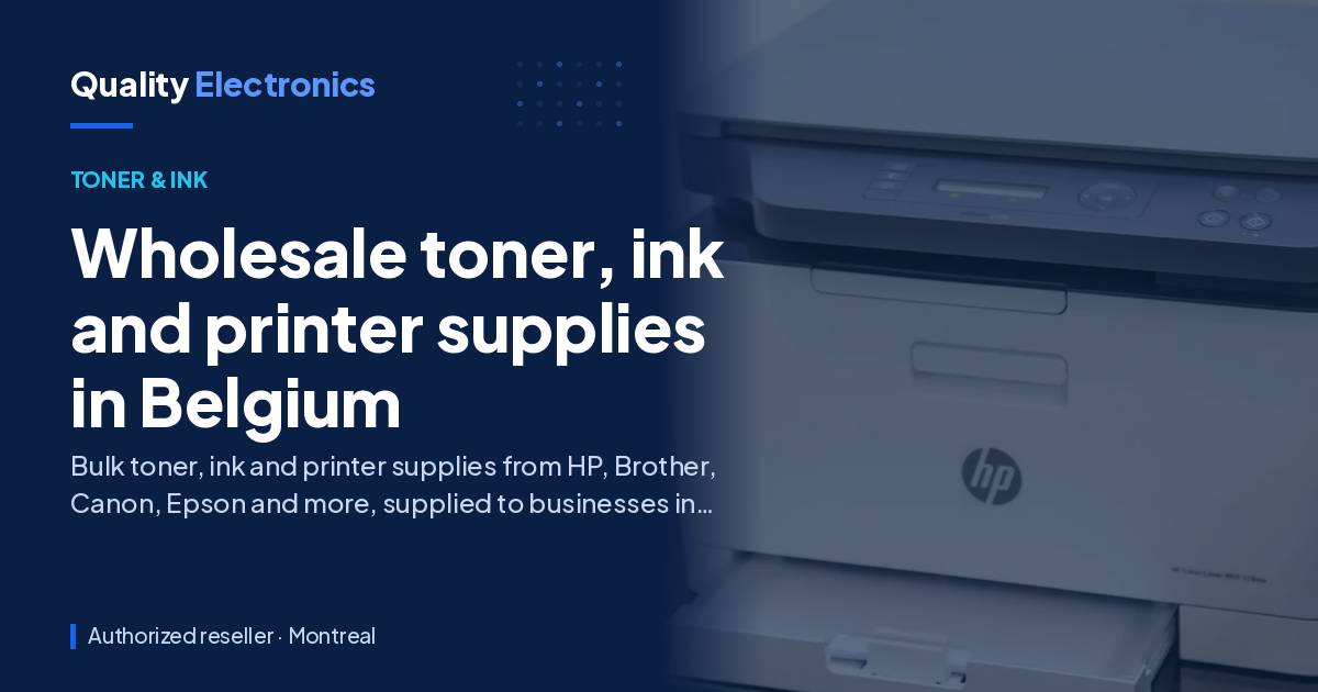Wholesale toner, ink and printer supplies in Belgium
