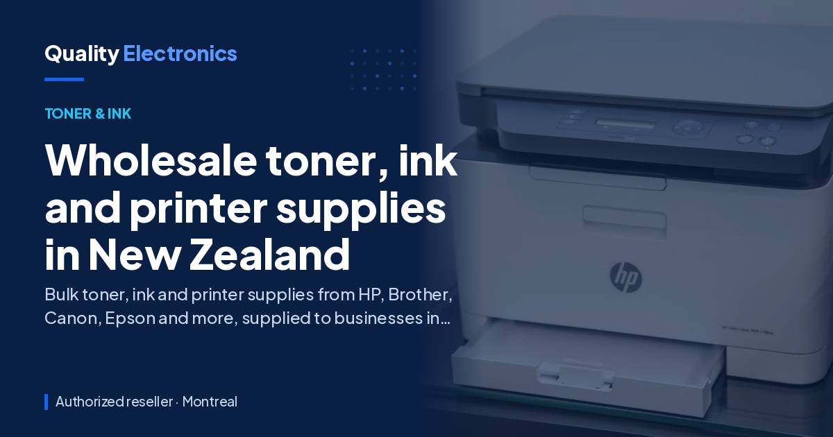 Wholesale toner, ink and printer supplies in New Zealand