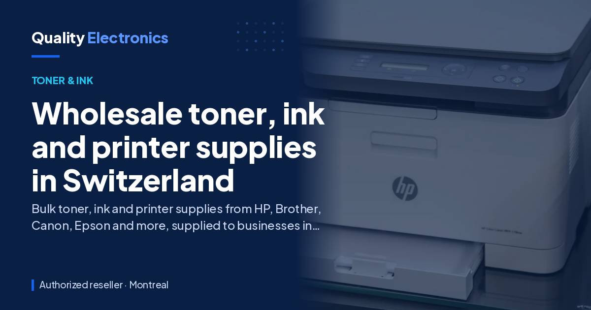 Wholesale toner, ink and printer supplies in Switzerland